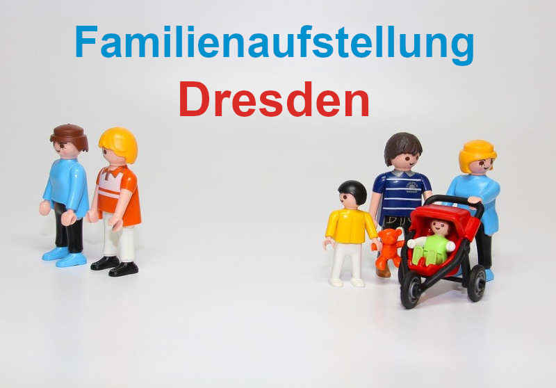 Familienaufstellung und Familienstellen in Dresden